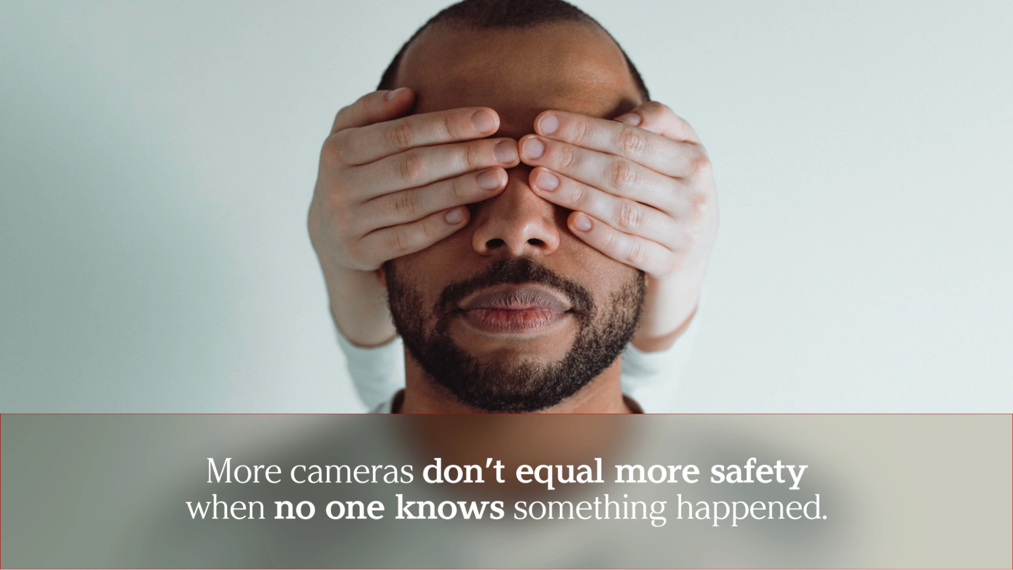 More cameras don't equal more safety